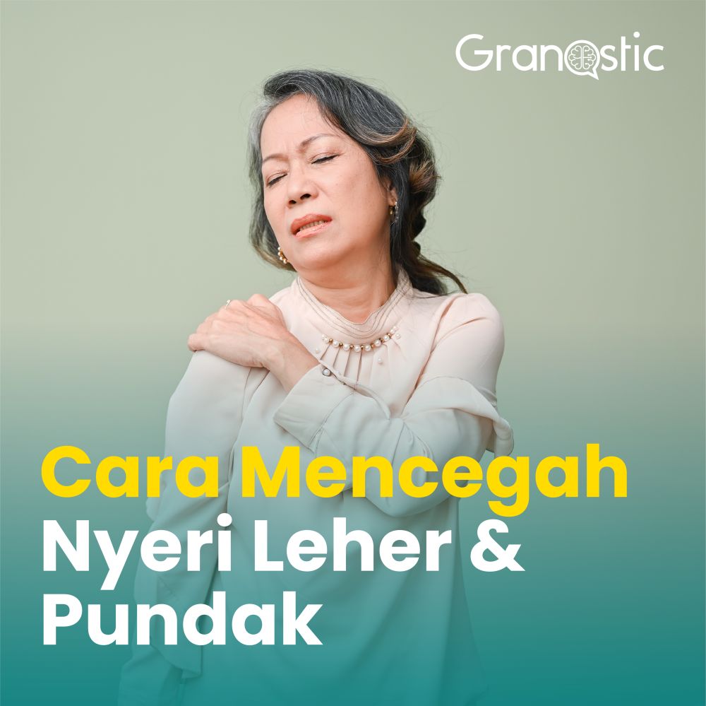 Cara Antisipasi dan Mencegah Nyeri Leher dan Pundak