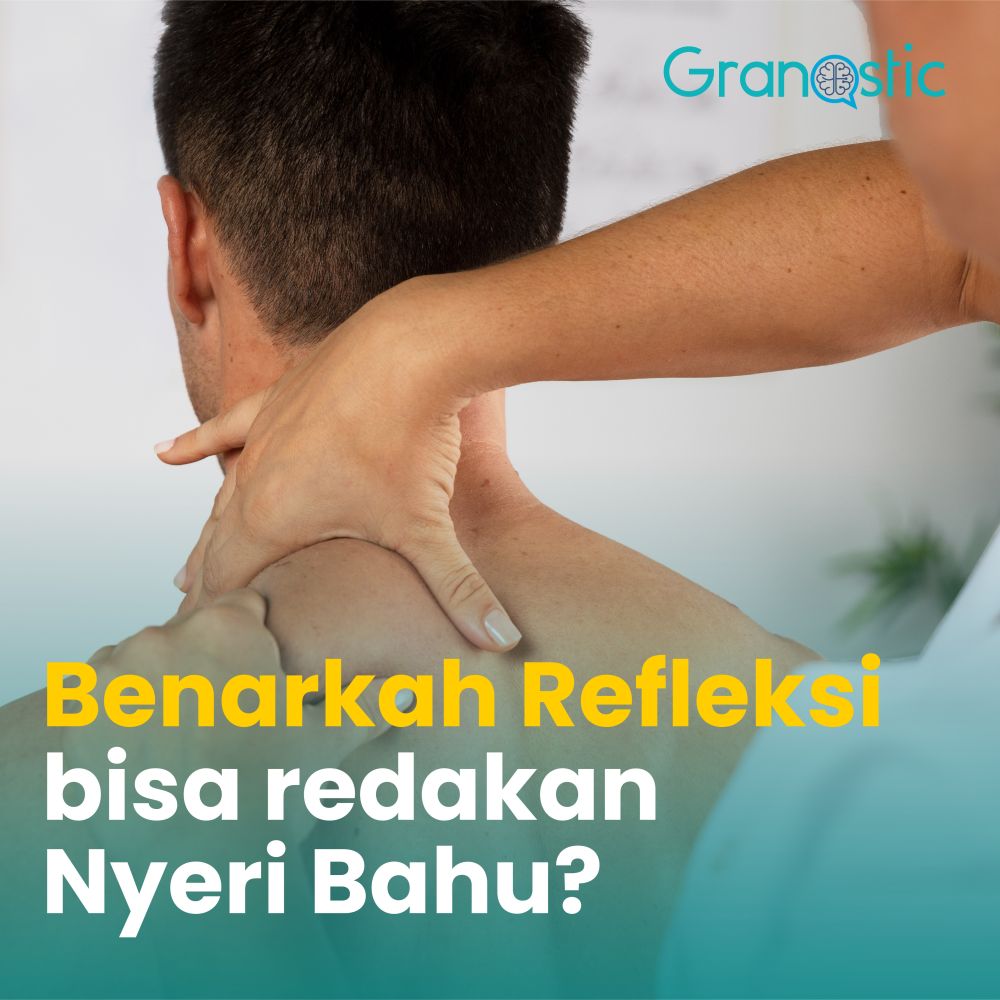Apakah Nyeri Bahu Cukup Dengan Refleksi? Berikut Penjelasannya