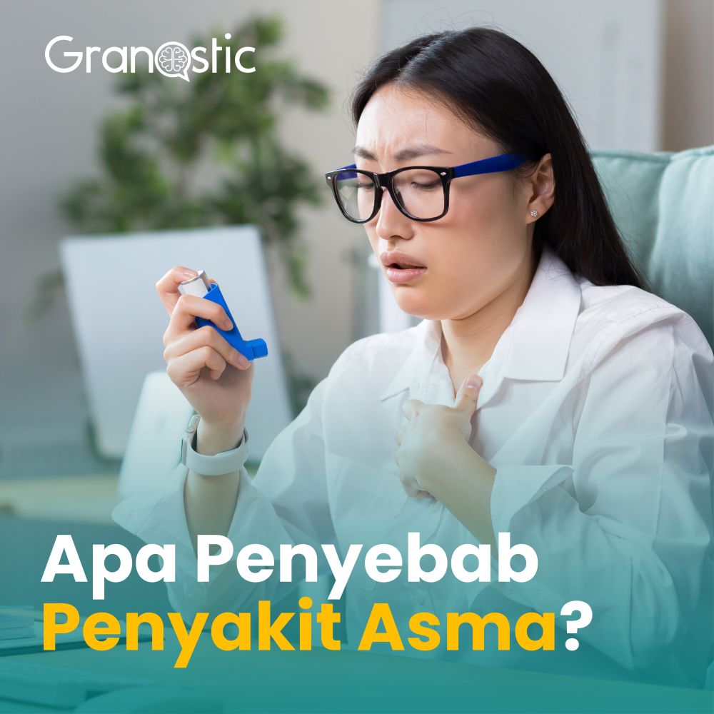 Apa Penyebab Penyakit Asma? Berikut Penjelasannya