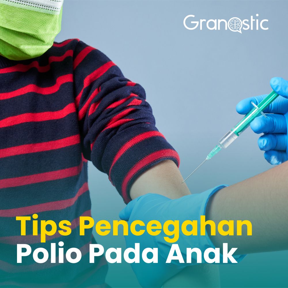 Tips Pencegahan Polio Pada Anak