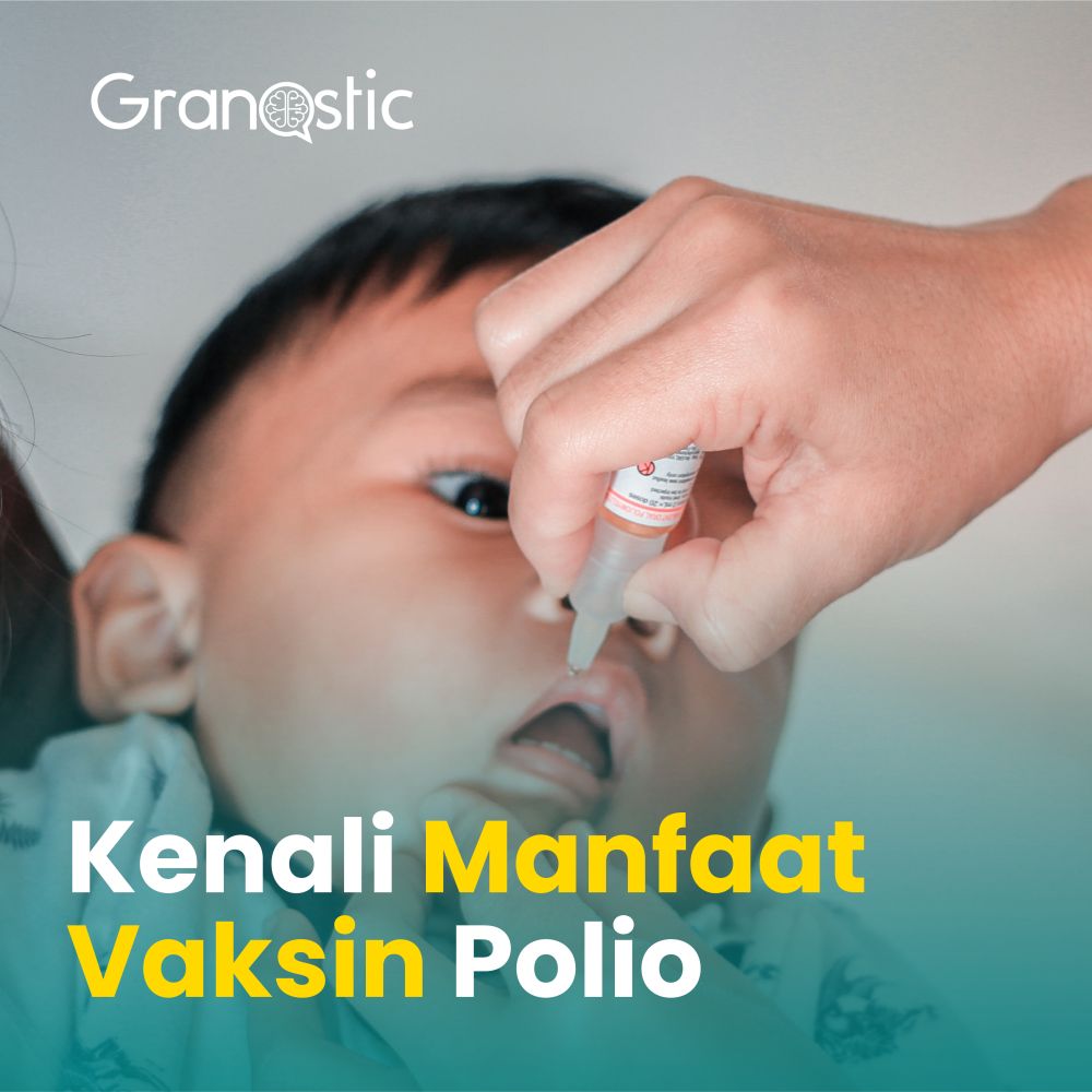 Kenali Manfaat Vaksin Polio