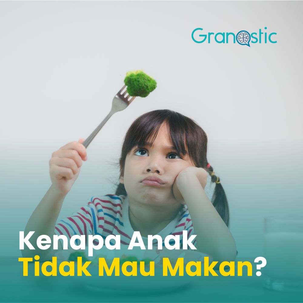 Kenapa Anak Tidak Mau Makan?