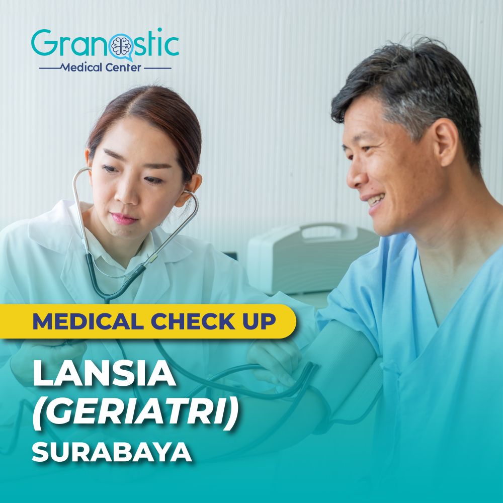 Medical Check Up Lansia (Geriatri) di Surabaya