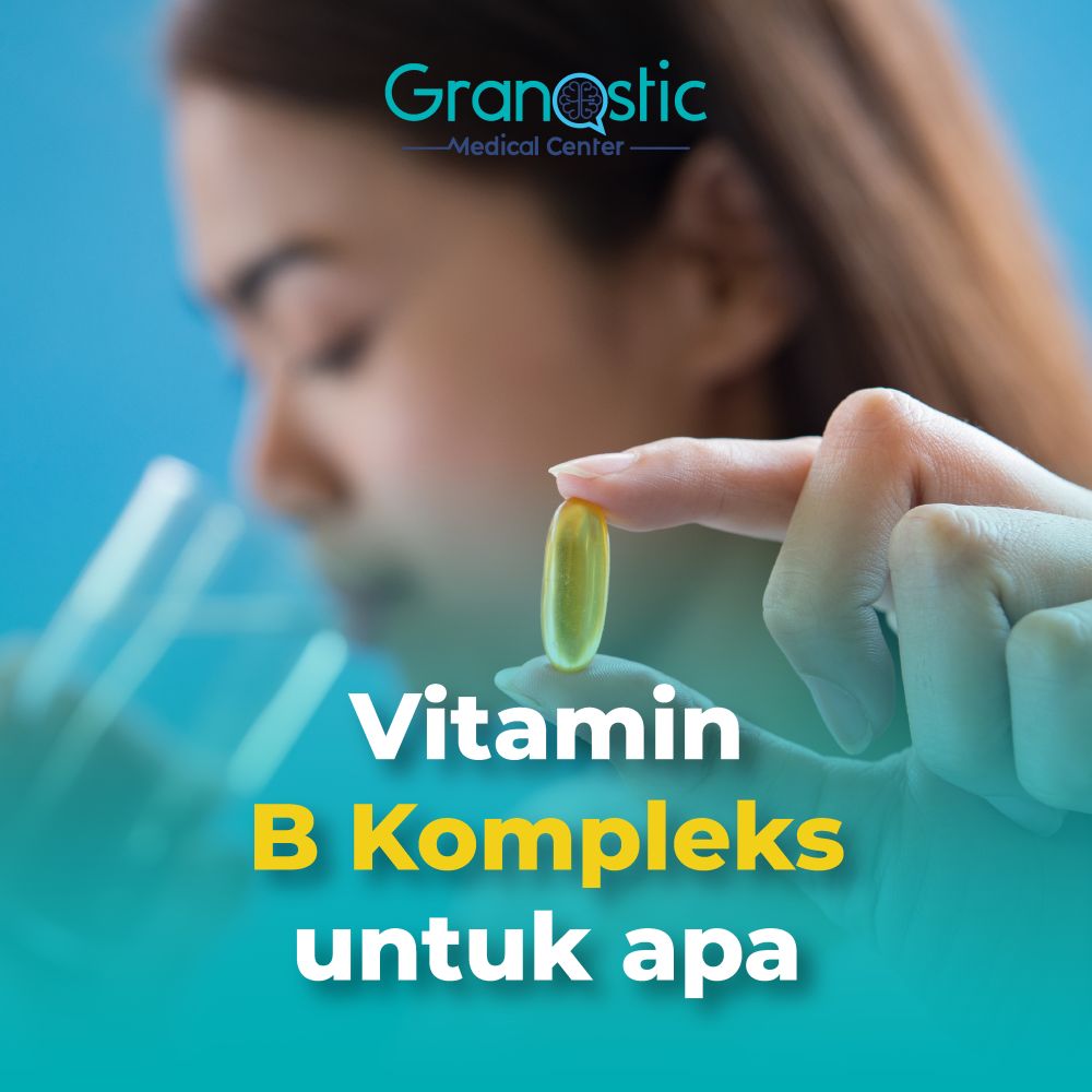 Vitamin B Kompleks untuk Apa?