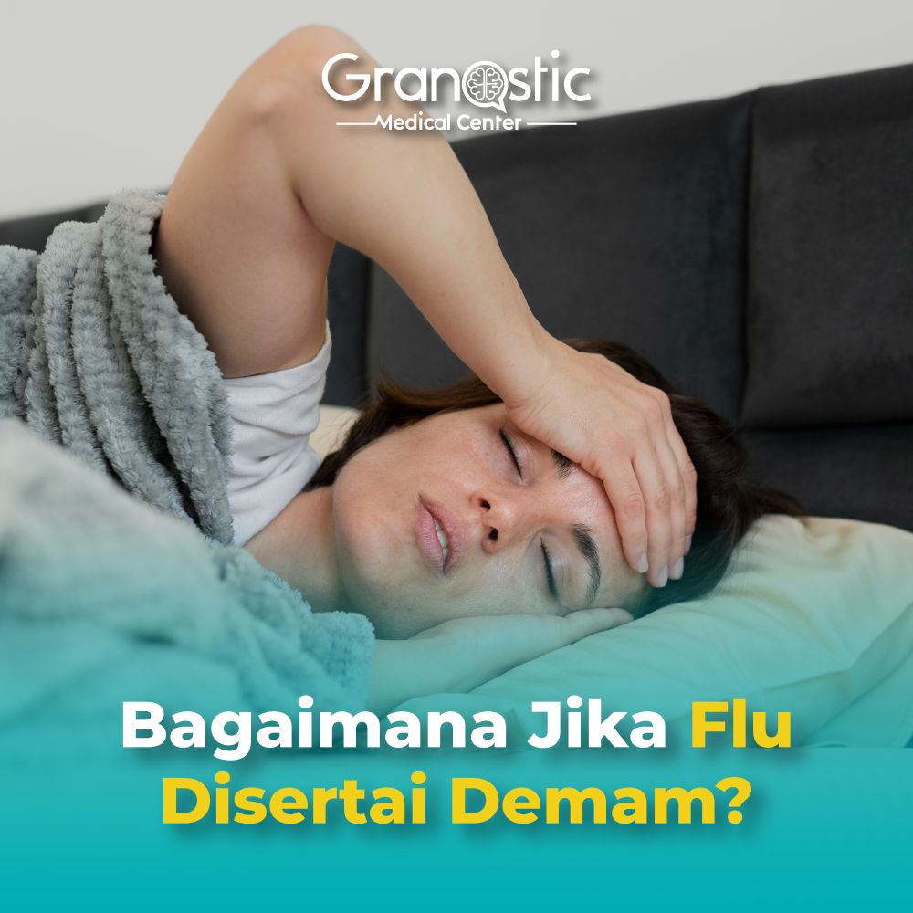 Bagaimana Jika Flu Disertai Demam? Begini Penjelasannya