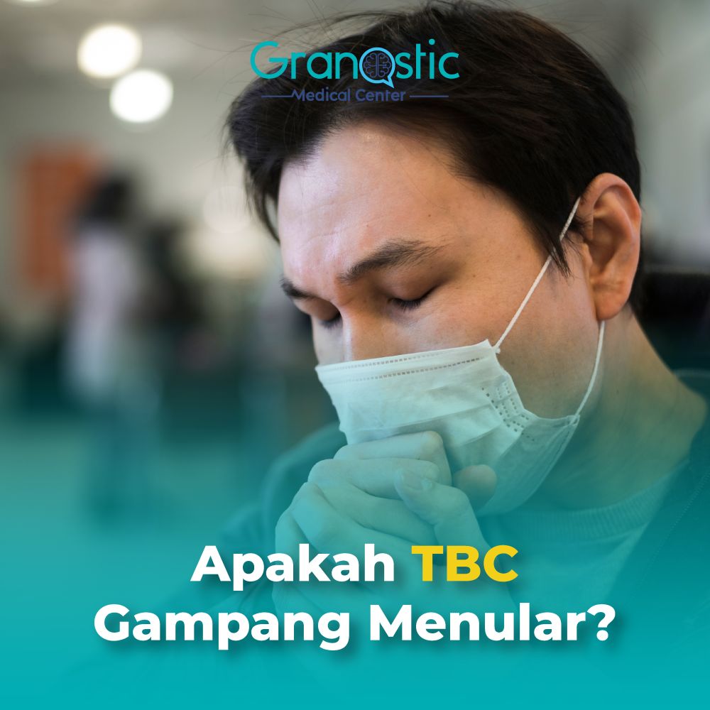 Apakah TBC Gampang Menular? Berikut Jawabannya