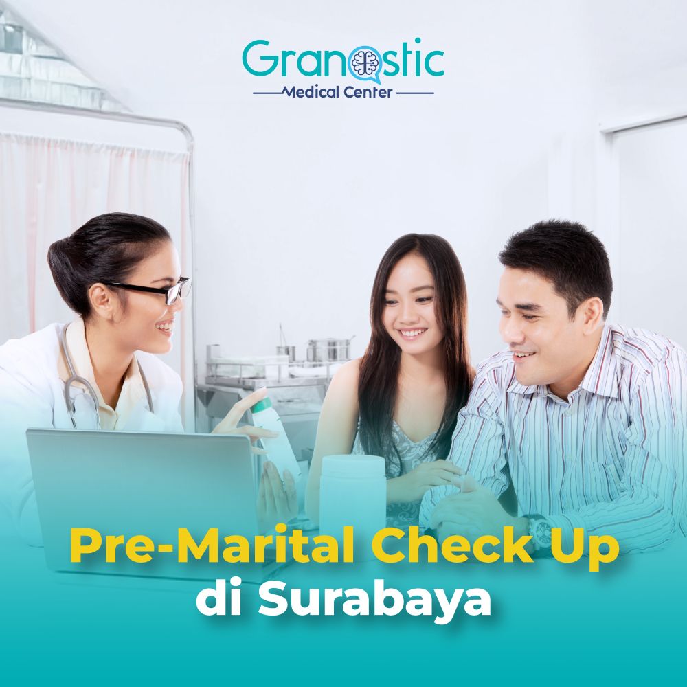 Pre-Marital Check Up di Surabaya - Persiapan Penting Sebelum Menikah