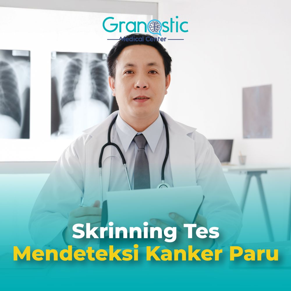 Skrining Tes untuk Mendeteksi Kanker Paru di Surabaya