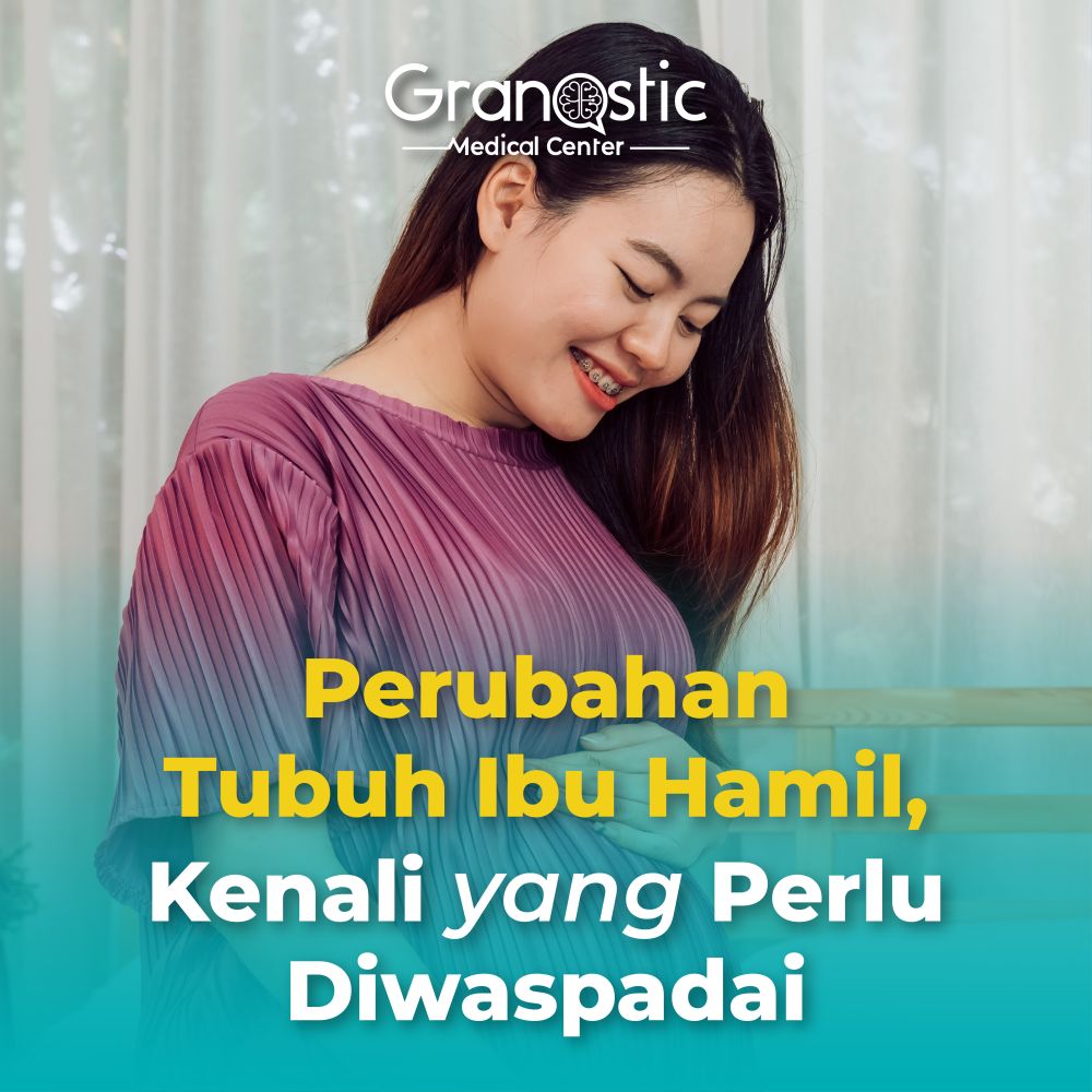 Perubahan Tubuh Ibu Hamil, Kenali yang Perlu Diwaspadai