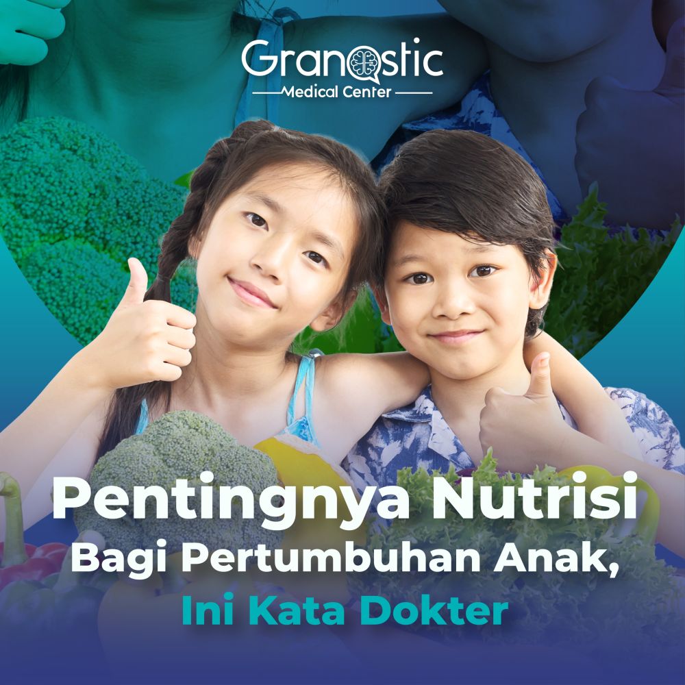 Pentingnya Nutrisi Bagi Pertumbuhan Anak, Ini Kata Dokter