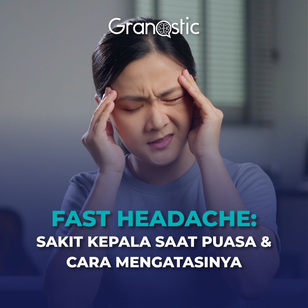 Fast Headache: Sakit Kepala Saat Puasa & Cara Mengatasinya