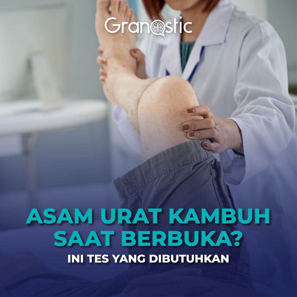 Asam Urat Kambuh Saat Berbuka? Ini Tes yang Dibutuhkan