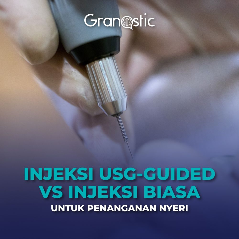 Injeksi USG-Guided vs Injeksi Biasa untuk Penanganan Nyeri