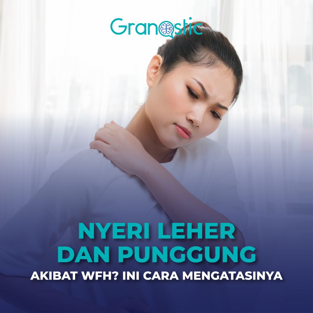 Nyeri Leher dan Punggung Akibat WFH? Ini Cara Mengatasinya