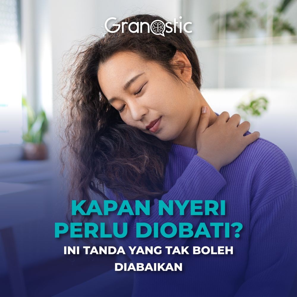 Kapan Nyeri Perlu Diobati? Ini Tanda yang Tak Boleh Diabaikan