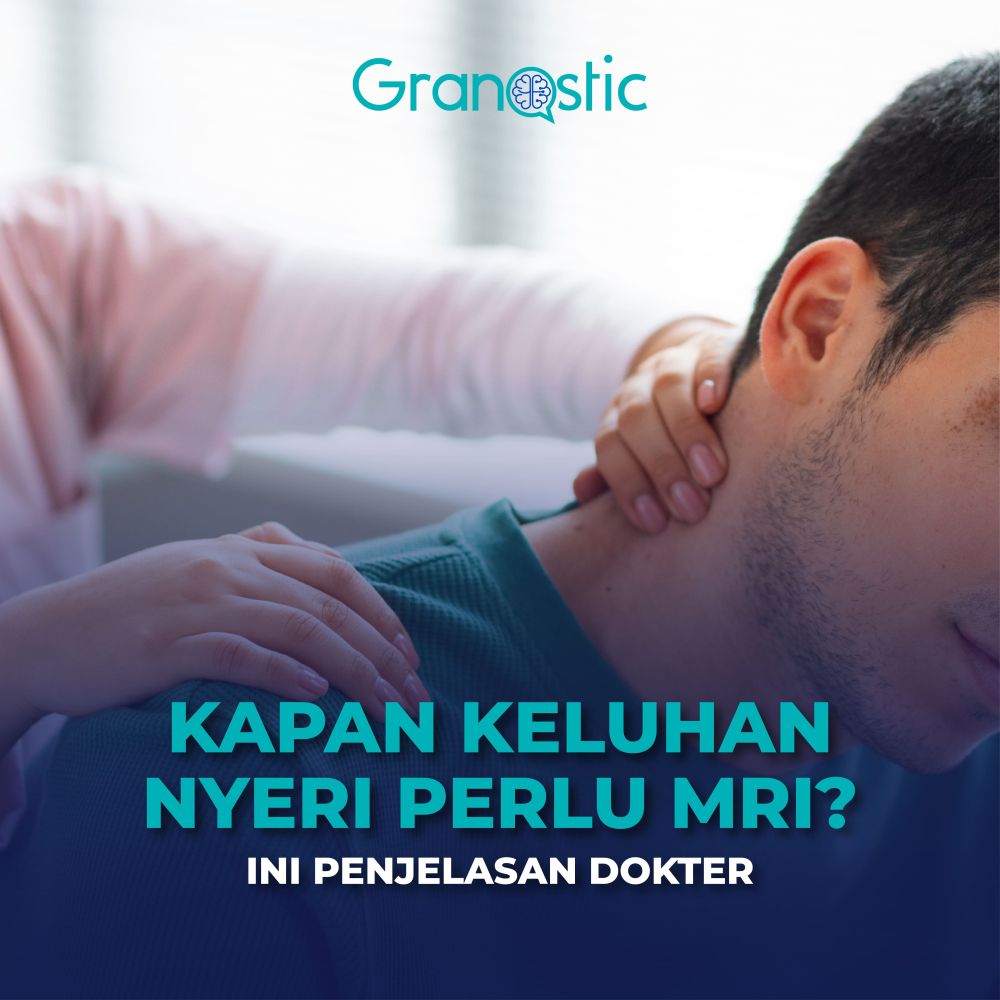 Kapan Keluhan Nyeri Perlu MRI? Ini Penjelasan Dokter